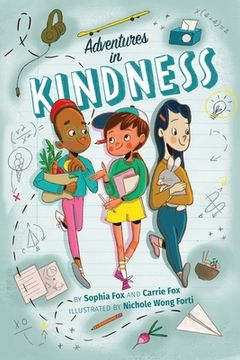 portada Adv in Kindness: 52 Awesome kid Adventures for Building a Better World (en Inglés)