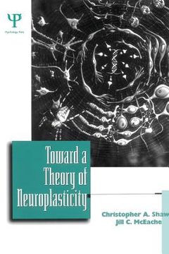 portada toward a theory of neuroplasticity (in English)