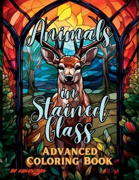 portada Animals in Stained Glass Advanced Coloring Book (en Inglés)