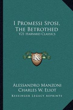 portada i promessi sposi, the betrothed: v21 harvard classics (in English)