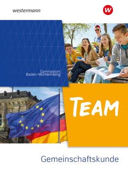 portada Team - Arbeitsbuch für Gemeinschaftskunde an Gymnasien in Baden-Württemberg - Ausgabe 2023: Ausgabe 2023 (en Alemán)