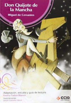 portada Don Quijote de la Mancha (Clásicos a la Carta) (in Spanish)