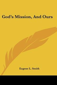 portada god's mission, and ours (in English)