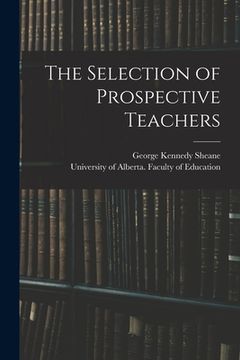 portada The Selection of Prospective Teachers (in English)