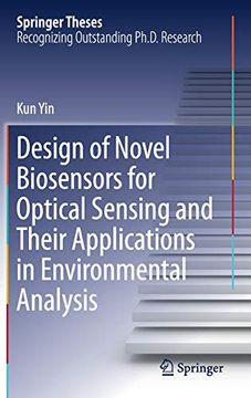 portada Design of Novel Biosensors for Optical Sensing and Their Applications in Environmental Analysis (Springer Theses) (en Inglés)