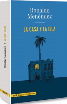 portada La Casa y La Isla (in Spanish)