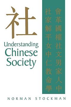 portada understanding chinese society: theory, history, comparison