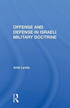 portada Offense and Defense in Israeli Military Doctrine (in English)