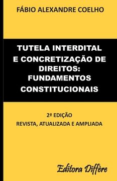 portada Tutela interdital e concretização de direitos: fundamentos constitucionais (en Portugués)