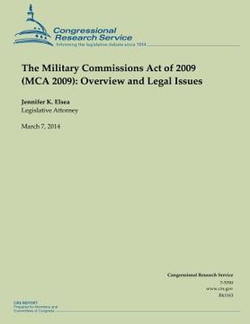 portada The Military Commissions Act of 2009 (MCA 2009): Overview and Legal Issues (in English)