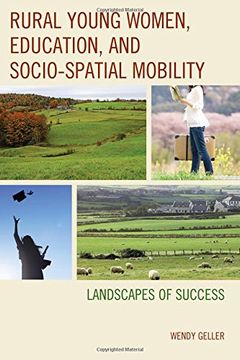 portada Rural Young Women, Education, and Socio-Spatial Mobility: Landscapes of Success