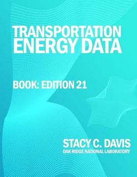 portada Transportation Energy Data Book: Edition 21 (en Inglés)