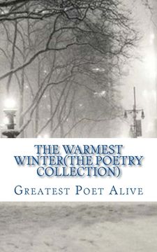 portada The Warmest Winter(The Poetry Collection) (en Inglés)