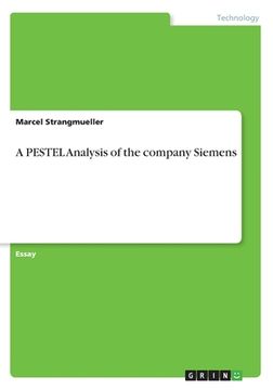 portada A PESTEL Analysis of the company Siemens 