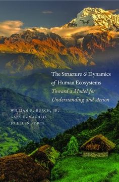 portada The Structure and Dynamics of Human Ecosystems: Toward a Model for Understanding and Action