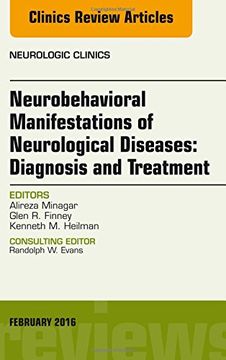 portada Neurobehavioral Manifestations of Neurological Diseases: Diagnosis & Treatment, An Issue of Neurologic Clinics, 1e (The Clinics: Radiology)