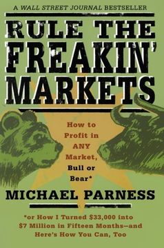 portada Rule the Freakin' Markets (in English)