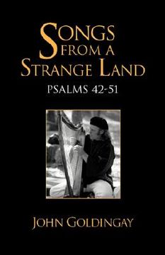 portada songs from a strange land: psalms 42-51 (in English)