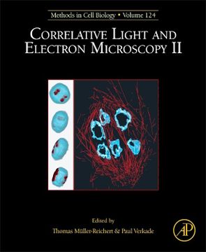 portada Correlative Light and Electron Microscopy ii (Volume 124) (Methods in Cell Biology, Volume 124) (en Inglés)