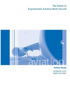 portada The Safety of Experimental Amateur-Build Aircraft