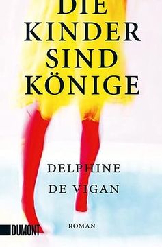 portada Die Kinder Sind Könige: Roman (in German)