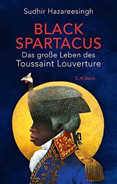 portada Black Spartacus: Das Große Leben des Toussaint Louverture (in German)