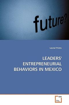 portada leaders' entrepreneurial behaviors in mexico (en Inglés)
