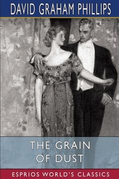 portada The Grain of Dust (Esprios Classics): Illustrated by A. B. Wenzell