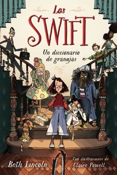 portada Los Swift: Libro 1: Un Diccionario de Granujas (in Spanish)