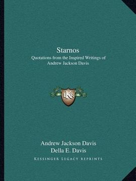 portada starnos: quotations from the inspired writings of andrew jackson davis (in English)