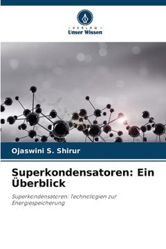 portada Superkondensatoren: Ein Überblick (en Alemán)