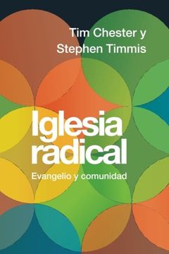 portada Iglesia Radical: Evangelio y Comunidad