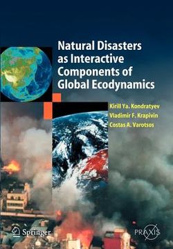 portada natural disasters as interactive components of global-ecodynamics (en Inglés)