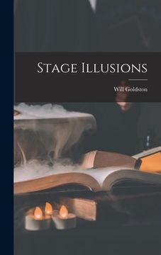 portada Stage Illusions (en Inglés)
