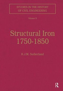 portada Structural Iron 1750–1850 (Studies in the History of Civil Engineering) (en Inglés)