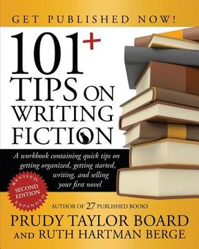 portada 101+ Tips on Writing Fiction (en Inglés)