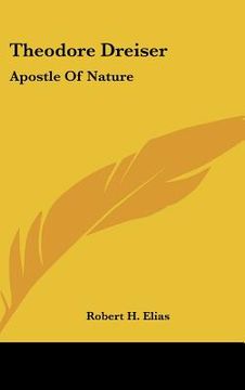 portada theodore dreiser: apostle of nature (en Inglés)