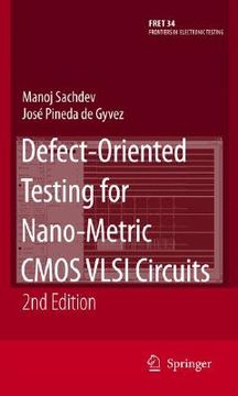 portada defect-oriented testing for nano-metric cmos vlsi circuits (in English)