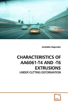 portada characteristics of aa6061-t4 and -t6 extrusions (en Inglés)