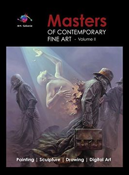 portada Masters of Contemporary Fine Art Book Collection - Volume II (Painting, Sculpture, Drawing, Digital Art) by Art Galaxie