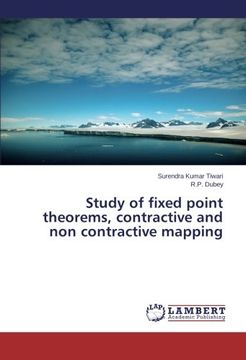 portada Study of fixed point theorems, contractive and non contractive mapping