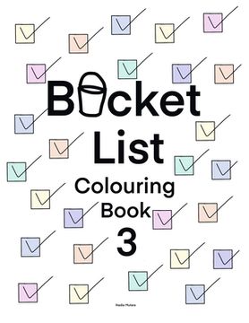portada Bucket List Colouring Book 3: For adults and couples (en Inglés)