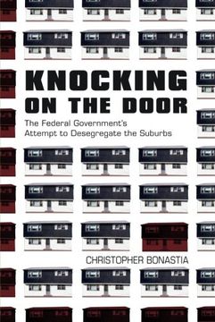 portada Knocking on the Door: The Federal Government's Attempt to Desegregate the Suburbs (en Inglés)