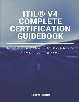 portada Itil® v4 Complete Certification Guidebook: Study Guide to Pass in First Attempt (en Inglés)