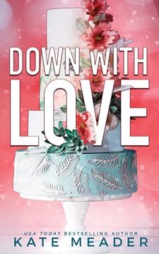 portada Down with Love (in English)