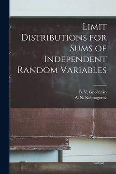 portada Limit Distributions for Sums of Independent Random Variables (in English)