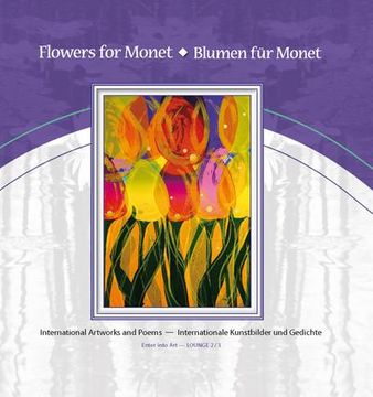 portada Flowers for Monet / Blumen für Monet (en Alemán)