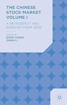 portada The Chinese Stock Market Volume i: A Retrospect and Analysis From 2002: 1 (en Inglés)