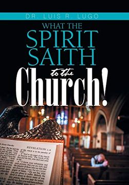 portada What the Spirit Saith to the Church! (in English)