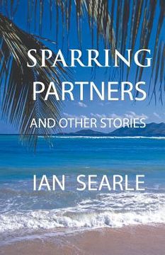 portada Sparring Partners and Other Stories